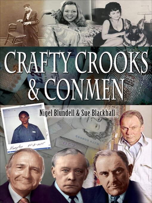 Title details for Crafty Crooks & Conmen by Nigel Blundell - Available